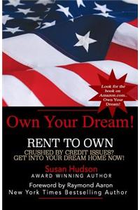 Own Your Dream!