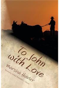 To John with Love