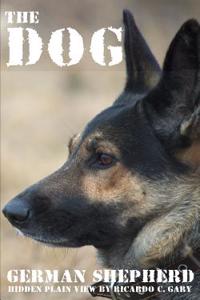 The Dogs (German Shepherd)
