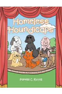 Homeless Houndicaps