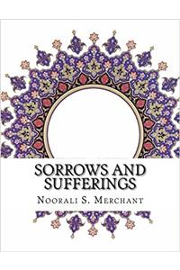 Sorrows and Sufferings