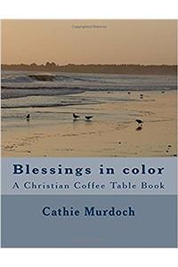Blessings in Color