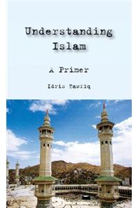 Understanding Islam