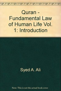 Quran - Fundamental Law of Human Life Vol. 1