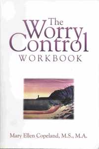 The Worry Control Workbook