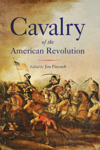 Cavalry of the American Revolution