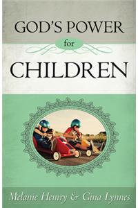 God's Power for Children