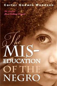 Mis-Education of the Negro