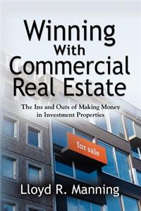 Winning with Commercial Real Estate