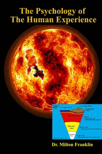 The Psychology of the Human Experience