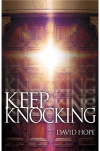 Keep Knocking