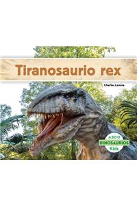 Tiranosaurio Rex (Spanish Version)