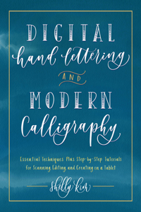 Digital Hand Lettering and Modern Calligraphy