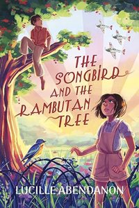 Songbird and the Rambutan Tree