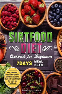 Sirtfood Diet Cookbook for Beginners