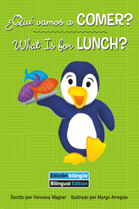 What Is for Lunch?