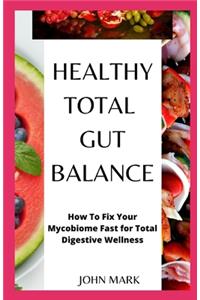 Healthy, Total Gut Balance