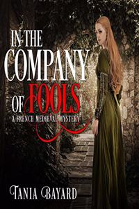 In the Company of Fools