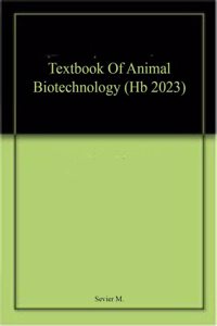 Textbook Of Animal Biotechnology (Hb 2023)