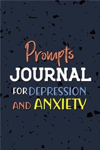 Prompts Journal for Depression and Anxiety