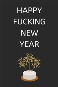 Happy Fucking New Year