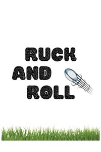 Ruck And Roll