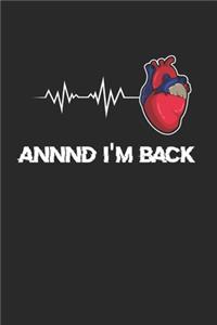 Annnd I'm Back - Heart Attack Survivor