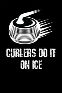 Curlers Do It On Ice