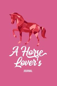 A Horse Lover's Journal