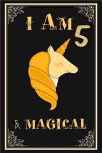 I am 5 & Magical