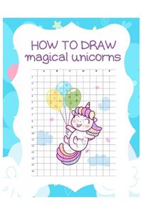 How to Draw Magical Unicorns