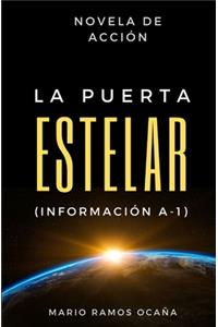 La Puerta Estelar (Información A-1)