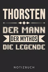 Thorsten Der Mann Der Mythos Die Legende