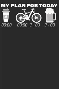 My Plan For Today