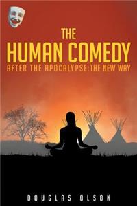 The Human Comedy, After the Apocalypse