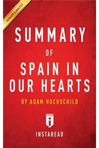 Summary of Spain In Our Hearts by Adam Hochschild Includes Analysis