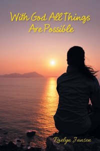 With God All Things Are Possible