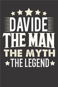 Davide The Man The Myth The Legend