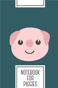 Notebook for Piggies