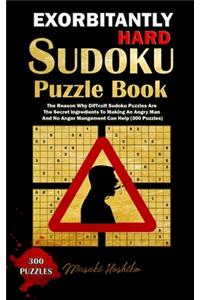 Exorbitantly Hard Sudoku Puzzle Book