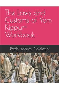 Laws and Customs of Yom Kippur-Workbook