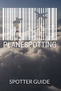 Planespotter Spotter Guide