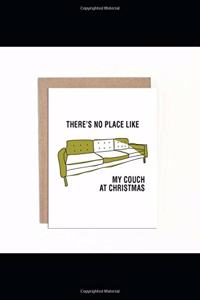 THERE'S NO PLACE LIKE MY COUCH AT CHRISTMAS GIFT Diary 2020 - 2021