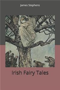 Irish Fairy Tales