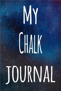 My Chalk Journal