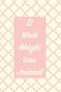 12 Week Weight Loss Journal