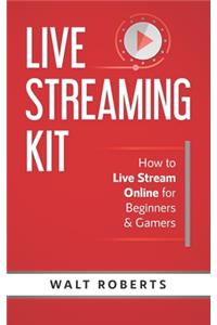 Live Streaming Kit