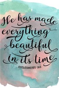 He Has Made Everything Beautiful