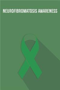 Neurofibromatosis Awareness