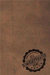 Geprüft und Bestätigt beste Schwiegertochter der Welt